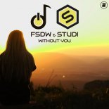 FSDW & Studi - Without You (Extended Mix)