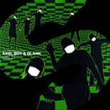 Axel Boy & Qlank - L.R.L.D (Extended Mix)