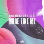 BounceMakers - More Like Me (Radio Edit)