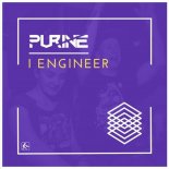 Purine - I Engineer (Original Mix)