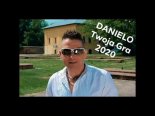 Danielo - Twoja Gra 2020