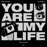 Chocolate Puma & Mike Cervello - You Are My Life (Special FX Extended Remix)