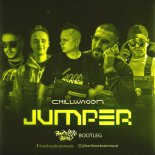 Chillwagon - Jumper (Barthezz Brain Bootleg)