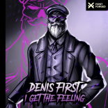 Denis First - I Get The Feeling (Radio Mix)