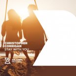 Christopher Corrigan - Stay With You (Extended Mix)