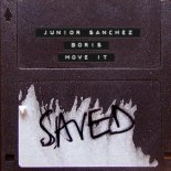 Junior Sanchez, Boris - Move It (Extended Mix)