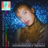Annabel Englund x MK - Underwater (Dombresky Remix)