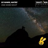 Dj Hawk, Matez - One More Night (Original Mix)