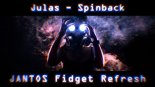 Julas - Spinback (JANTOS Fidget Refresh)