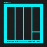 Martin Ikin - Back In Time (Extended Mix)
