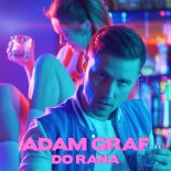Adam Graf - Do Rana