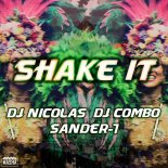 DJ Nicolas Feat. DJ Combo & Sander-7 - Shake It (Acapella Version)