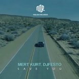 Mert Kurt, DJFESTO - Save You (Original Mix)