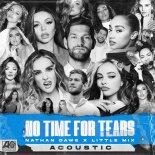 Nathan Dawe x Little Mix - No Time For Tears (Acoustic)