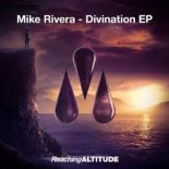 Mike Rivera - Divination (Original Mix)