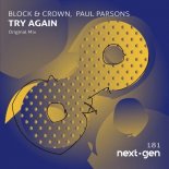 Block & Crown, Paul Parsons - Try Again (Extended Mix)