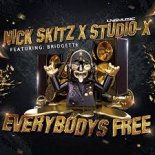 Nick Skitz x Studio Ft. Bridgette - Everybodys Free (Extended Mix)