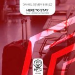 Daniel Seven and Buzz ft Jessica Palmer - Here To Stay (Extended Mix)
