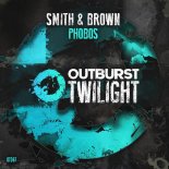 Smith & Brown - Phobos (Extended Mix)