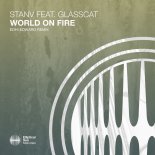 StanV feat. Glasscat - World On Fire (EDHI EDWARD Extended Remix)