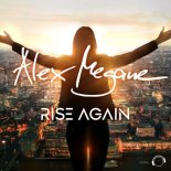 Alex Megane - Rise Again (Extended Mix)