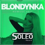Soleo - Blondynka (Radio Edit)