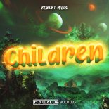 Robert Miles - Children (DJ WALUŚ Bootleg 2021)