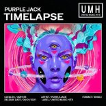 Purple Jack - Timelapse (Original Mix)