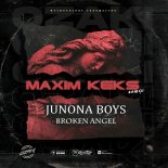 Junona Boys - Broken Angel (Maxim Keks Remix) (Radio Edit)