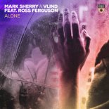 Mark Sherry - Alone (Extended Outburst Vocal Mix)