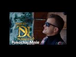 Dawid Narożny - Pokochaj Mnie (Radio Edit)