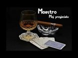 Maestro - Mój Przyjacielu (Cover Krzysztof Krawczyk)