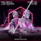 Melsen & Lee Morris - Hold On To Me (Extended Mix)