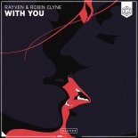 Rayven & Robin Clyne - With You