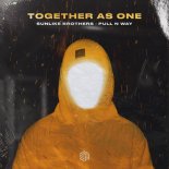 Sunlike Brothers & Pull n Way - Together As One (Extended Mix)
