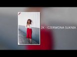 2K - Czerwona Suknia (prod. Basseniash)
