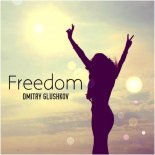 Dmitry Glushkov - Freedom (Original Mix)