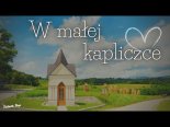 Arek Kopaczewski - W Małej Kapliczce (Z Rep. Fantastic Boys)