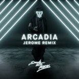Smash Into Pieces - Arcadia (Jerome Remix)