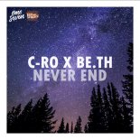 C-Ro,BE.TH - Never End
