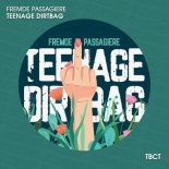 Fremde Passagiere - Teenage Dirtbag (Original Mix)