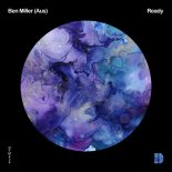 Ben Miller (Aus) - Ready (Original Mix)