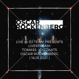 Oscar Rockenberg - Live @ DJ Team presents Livestream: Tomass - Dizzkats - Oscar Rockenberg (16.01.2021)