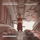 Diego Silva & JN Moreno - Silent And Grey (Extended Mix)