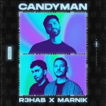 R3hab  Marnik  - Candyman (radio Edit)