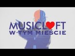 Musicloft - W Tym Mieście