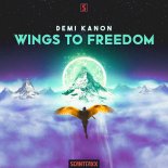 Demi Kanon - Wings To Freedom (Original Mix)