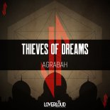 Thieves Of Dreams - Agrabah (Magic Mix)
