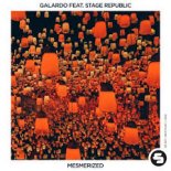 Galardo & Stage Republic - Mesmerized