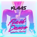 Klaas feat. Emmie Lee - Flashdance (What A Feeling) (Extended Mix)